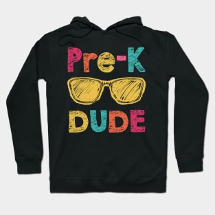 Pre-K Dude Back to School First Day of Preschool Hoodie